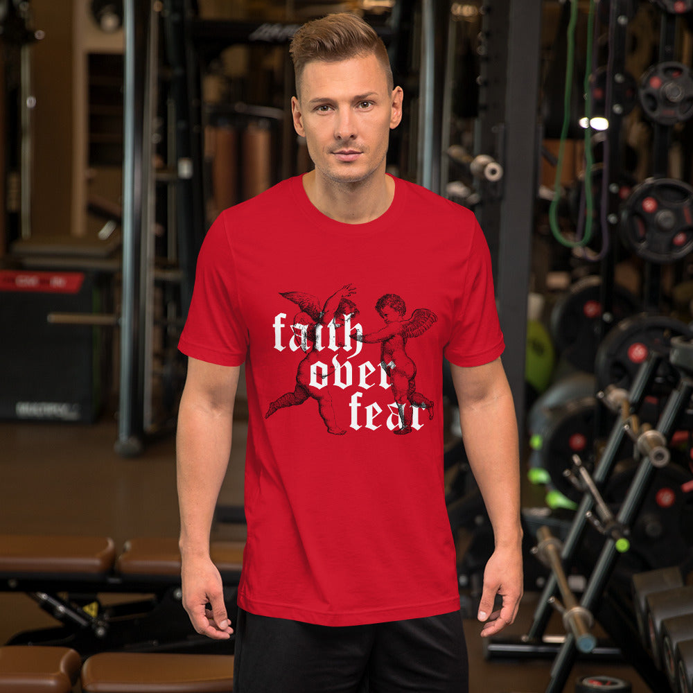 Angels - faith over fear Unisex t-shirt