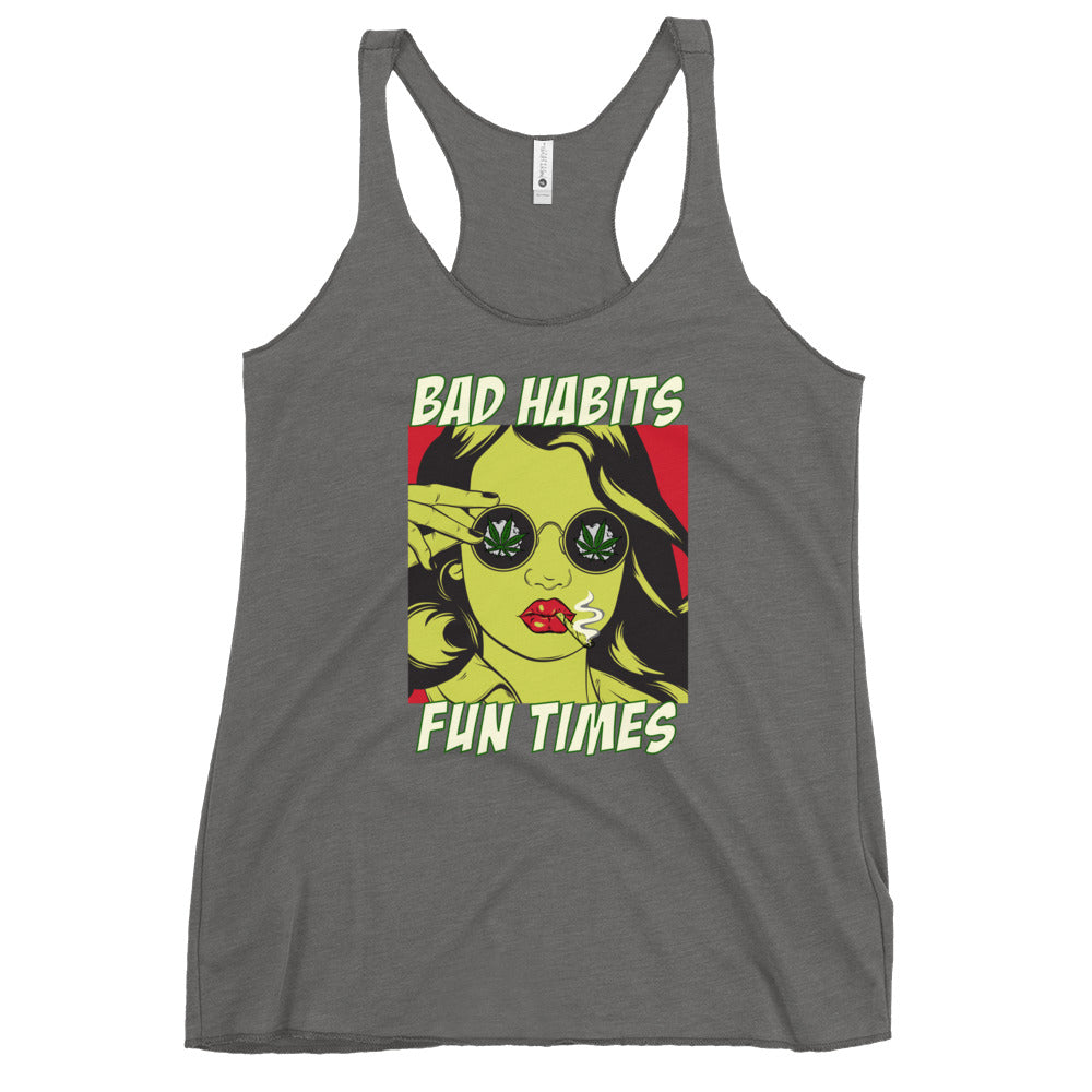 BAD HABITS. FUN TIMES. pop art Women's Racerback Tank