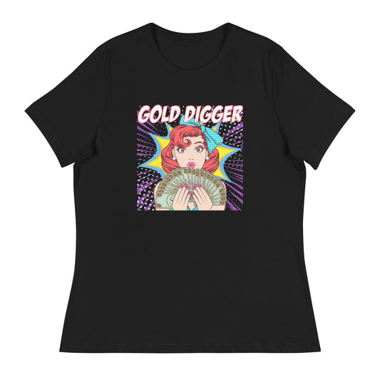 GOLD DIGGER pop art Women's Relaxed T-Shirt