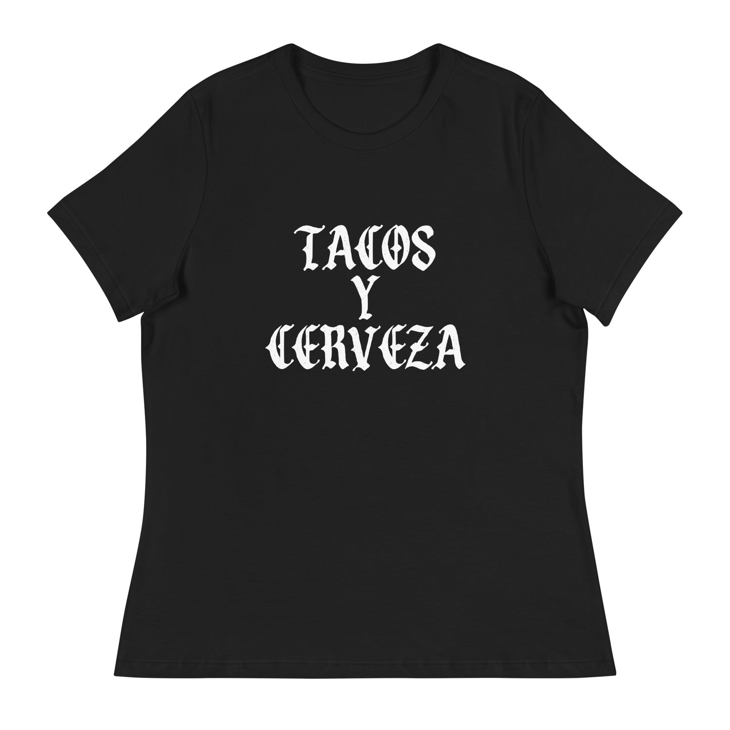 Tacos Y Cerveza Women's Relaxed T-Shirt