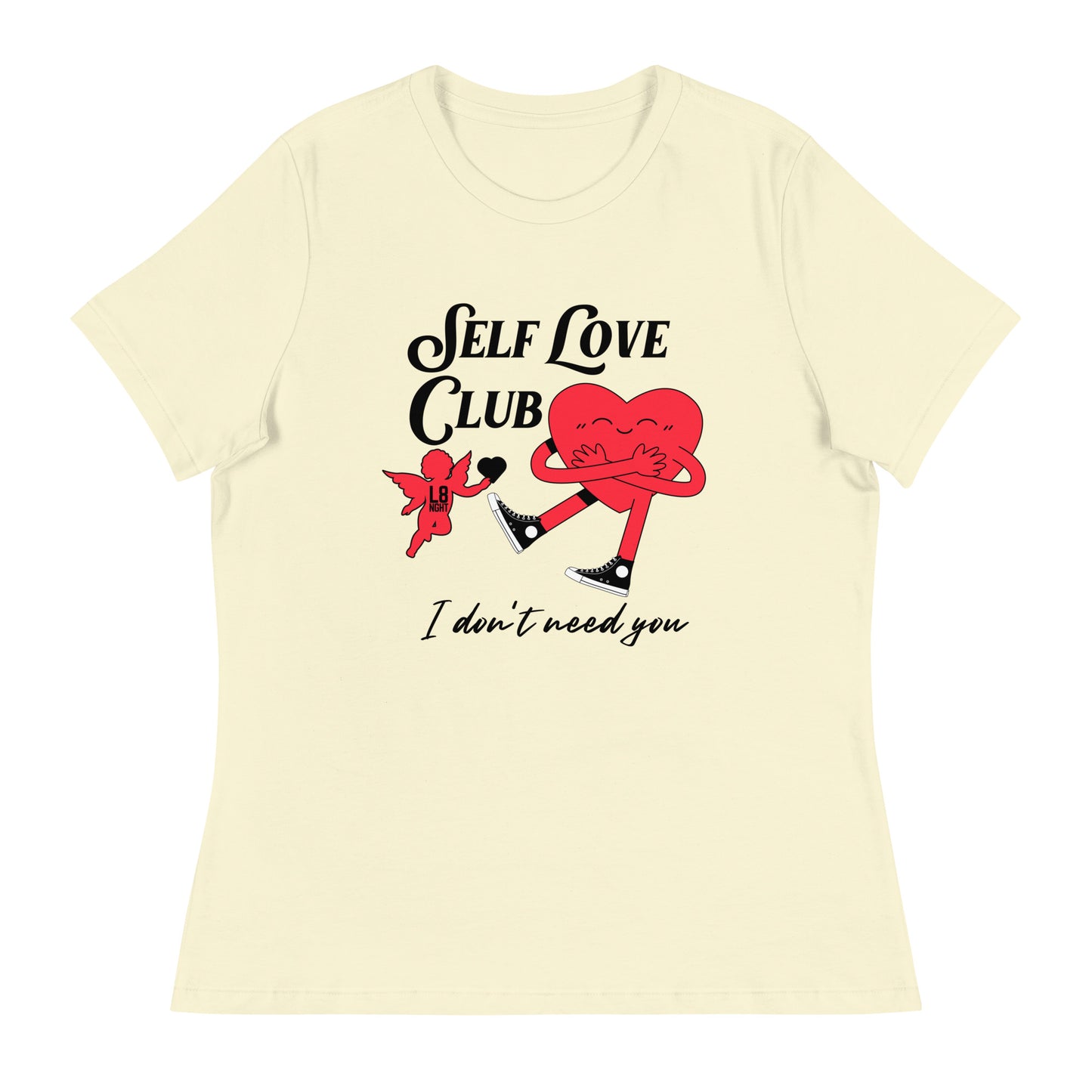 Cupid's Self Love ClubWomen's Relaxed T-Shirt