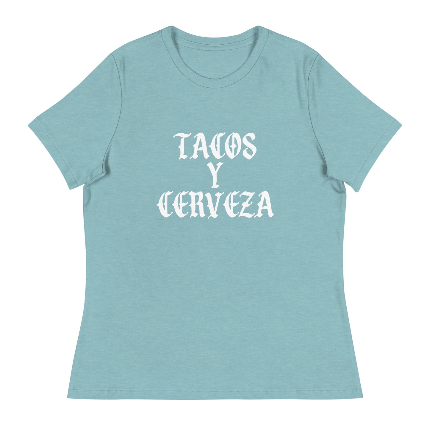 Tacos Y Cerveza Women's Relaxed T-Shirt