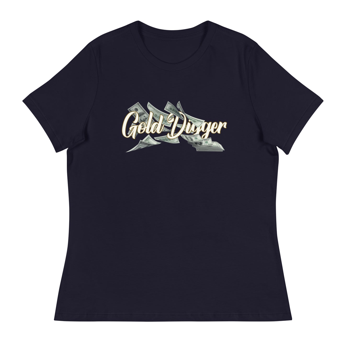 Gold Digger Cash Flow Women's Relaxed T-Shirt