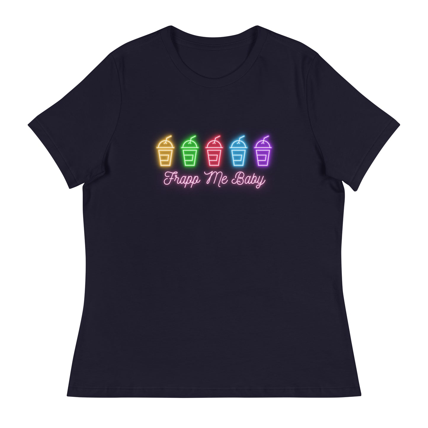 Frappuccino - Frapp me baby Women's Relaxed T-Shirt